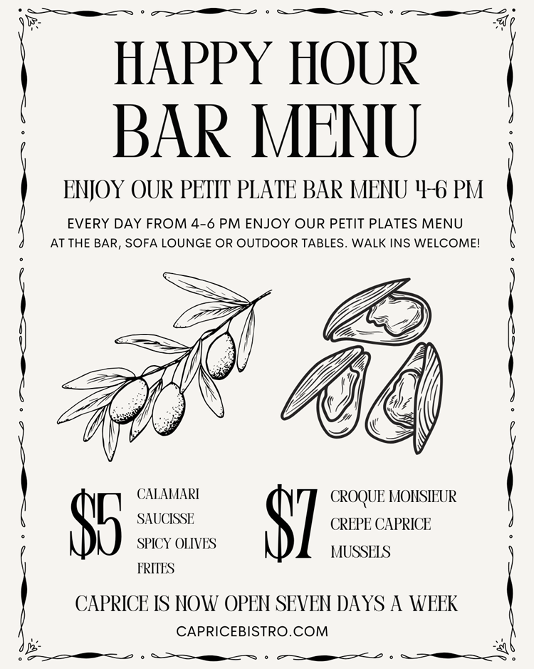 Happy Hour Menu at Caprice